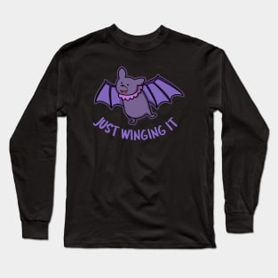 Just Winging It Cute Bat Pun Long Sleeve T-Shirt